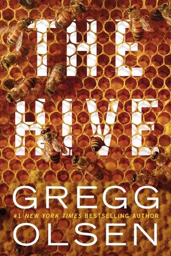 Бумажная книга «The Hive», автор Грегг Олсен - фото №1