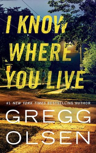 Бумажная книга «I Know Where You Live», автор Грегг Олсен - фото №1