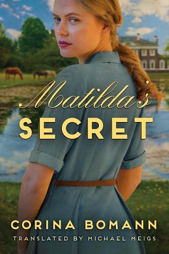 Бумажная книга «Matilda's Secret», автор Корина Боманн - фото №1