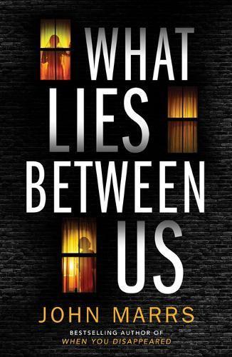 Бумажная книга «What Lies Between Us», автор Джон Маррс - фото №1