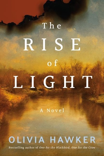Бумажная книга «The Rise of Light: A Novel», автор Оливия Хокер - фото №1