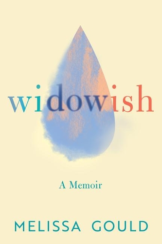 Бумажная книга «Widowish: A Memoir», автор Мелисса Гулд - фото №1