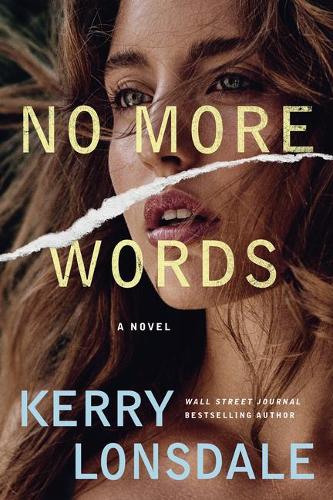 Бумажная книга «No More Words: A Novel», автор Керри Лонсдейл - фото №1