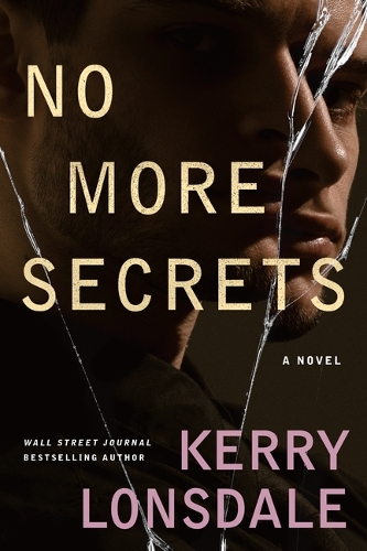 Бумажная книга «No More Secrets: A Novel», автор Керри Лонсдейл - фото №1