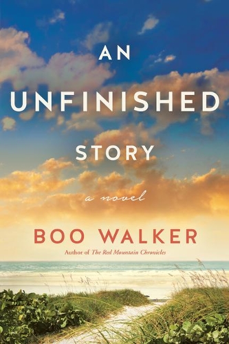 Бумажная книга «An Unfinished Story: A Novel», автор Бу Уокер - фото №1