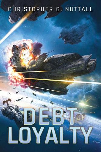 Бумажная книга «Debt of Loyalty», автор Кристофер Г. Натталл - фото №1