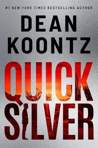 Бумажная книга «Quicksilver», автор Дин Кунц - фото №1