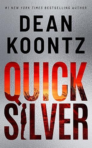 Бумажная книга «Quicksilver», автор Дин Кунц - фото №1