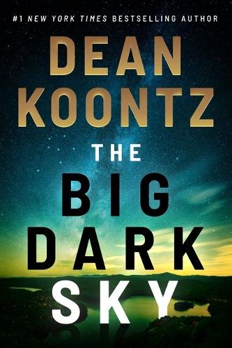 Бумажная книга «The Big Dark Sky», автор Дин Кунц - фото №1
