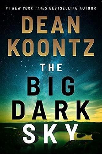 Бумажная книга «The Big Dark Sky», автор Дин Кунц - фото №1