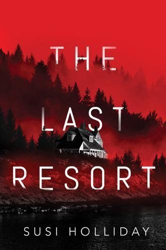 Паперова книга «The Last Resort», автор Сьюзі Холідей - фото №1