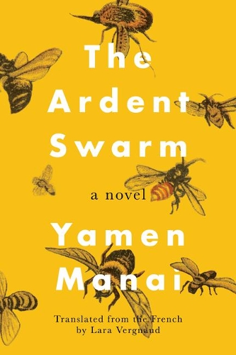 Бумажная книга «The Ardent Swarm: A Novel», автор Ямен Манай - фото №1