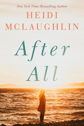 Паперова книга «After All», автор Хейді Маклафлін - фото №1