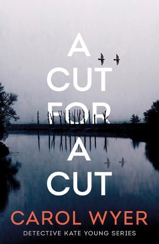Паперова книга «A Cut for a Cut», автор Керол Уайер - фото №1