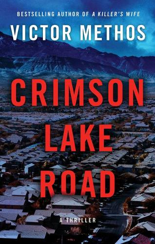 Бумажная книга «Crimson Lake Road», автор Виктор Метос - фото №1