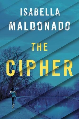 Паперова книга «The Cipher», автор Ізабелла Мальдонадо - фото №1