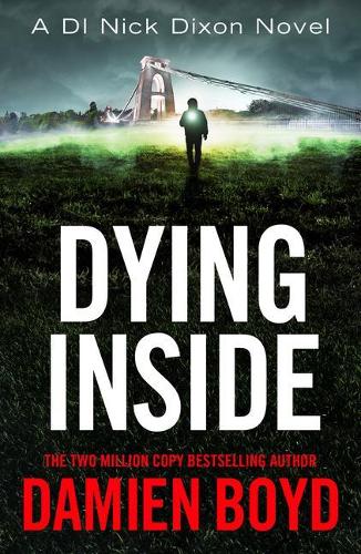 Бумажная книга «Dying Inside», автор Дэмиен Бойд - фото №1