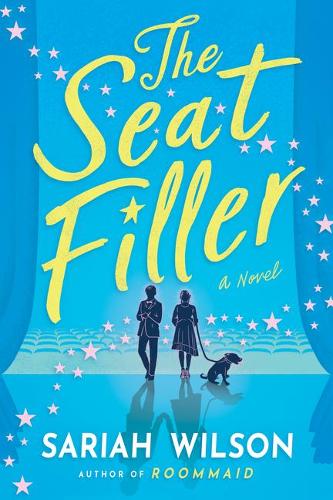 Бумажная книга «The Seat Filler: A Novel», автор Сария Уилсон - фото №1