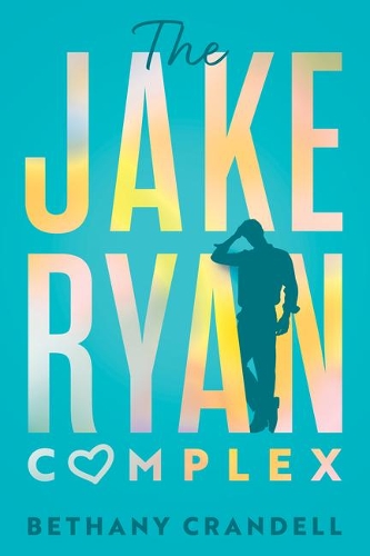 Паперова книга «The Jake Ryan Complex», автор Бетані Кренделл - фото №1