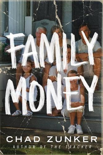Бумажная книга «Family Money», автор Чад Цункер - фото №1