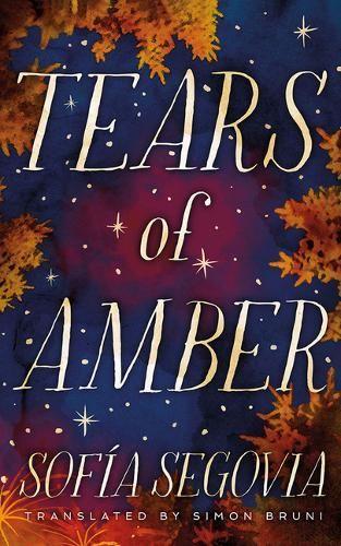 Бумажная книга «Tears of Amber», автор София Сеговия - фото №1