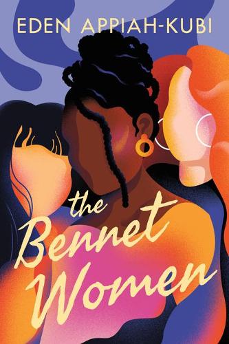 Бумажная книга «The Bennet Women», автор Эден Аппиа-Куби - фото №1