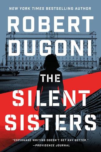 Бумажная книга «The Silent Sisters», автор Роберт Дугони - фото №1