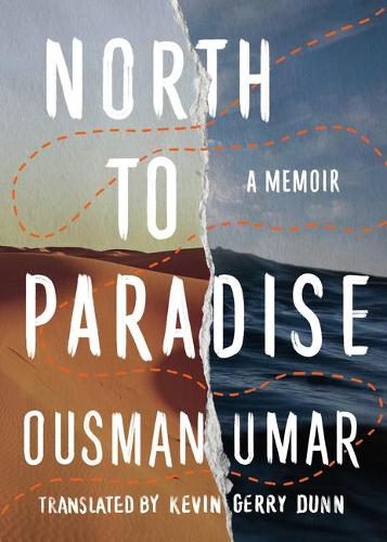 Бумажная книга «North to Paradise: A Memoir», автор Усман Умар - фото №1