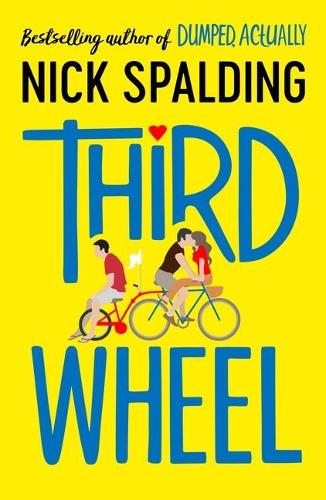 Паперова книга «Third Wheel», автор Нік Сполдінг - фото №1