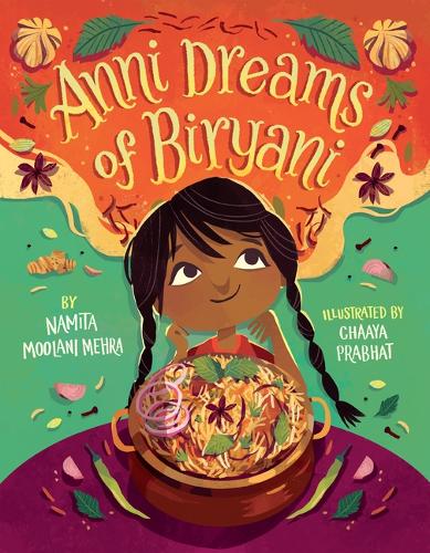 Бумажная книга «Anni Dreams of Biryani», автор Намита Мулани Мехра - фото №1