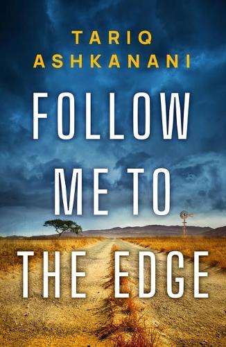Бумажная книга «Follow Me to the Edge», автор Тарик Ашканани - фото №1