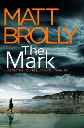 Паперова книга «The Mark», автор Метт Броллі - фото №1