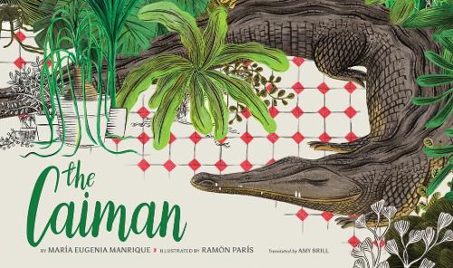 Паперова книга «The Caiman», автор Марія Євгенія Манріке - фото №1