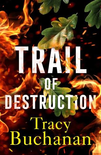 Бумажная книга «Trail of Destruction», автор Трейси Бьюкенен - фото №1