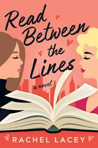 Бумажная книга «Read Between the Lines: A Novel», автор Рэйчел Лейси - фото №1