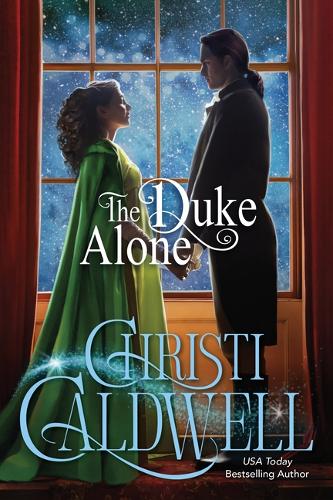Паперова книга «The Duke Alone», автор Крісті Колдуелл - фото №1