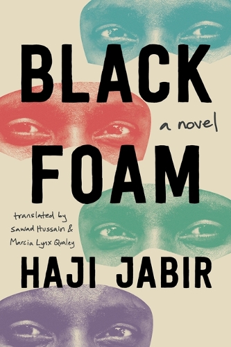 Паперова книга «Black Foam: A Novel», автор Хаджі Джабір - фото №1