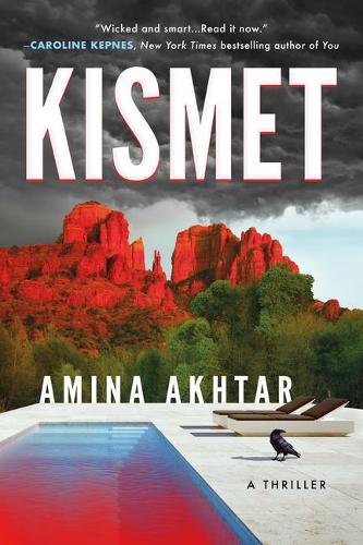 Бумажная книга «Kismet: A Thriller», автор Амина Ахтар - фото №1