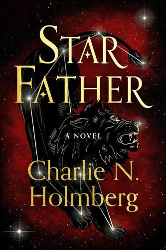 Бумажная книга «Star Father: A Novel», автор Чарли Н. Холмберг - фото №1