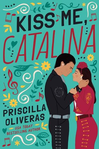 Бумажная книга «Kiss Me, Catalina», автор Присцилла Оливерас - фото №1