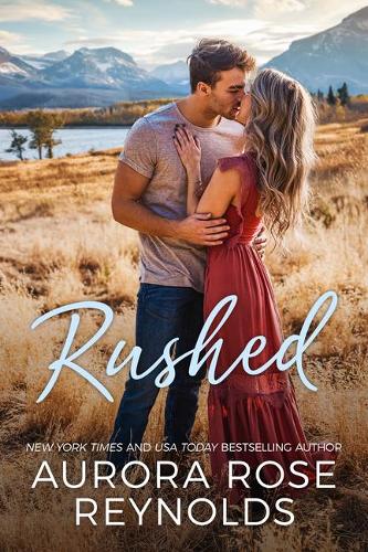 Бумажная книга «Rushed», автор Аврора Роуз Рейнольдс - фото №1