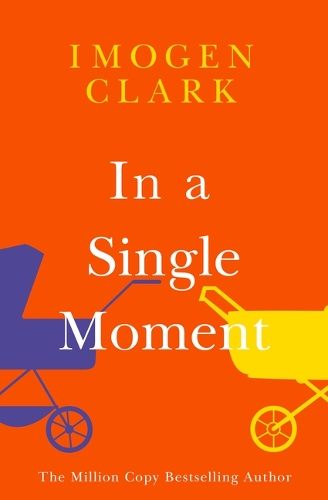 Бумажная книга «In a Single Moment», автор Имоджен Кларк - фото №1