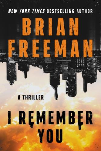 Паперова книга «I Remember You: A Thriller», автор Брайан Фріман - фото №1