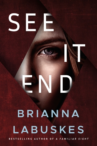 Паперова книга «See It End», автор Бріанна Лабускес - фото №1