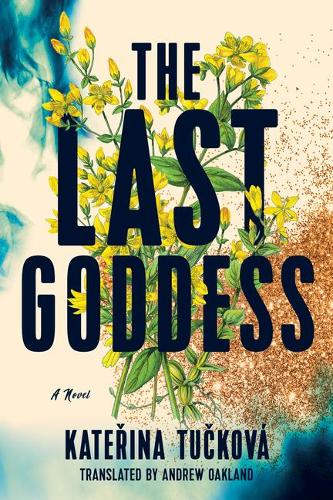 Бумажная книга «The Last Goddess: A Novel», автор Катержина Тучкова - фото №1