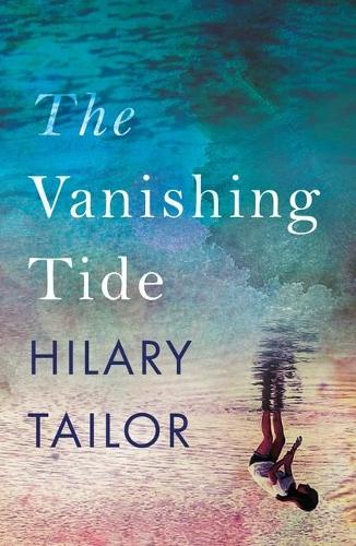 Паперова книга «The Vanishing Tide», автор Гіларі Тейлор - фото №1