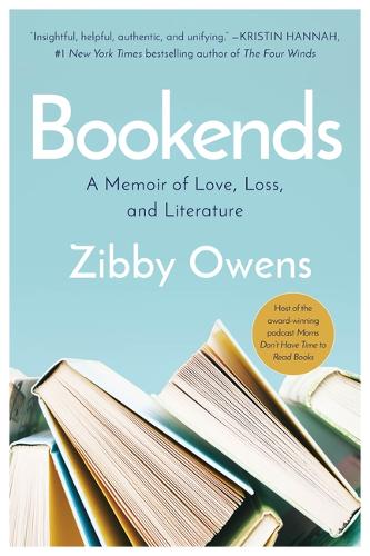 Бумажная книга «Bookends: A Memoir of Love, Loss, and Literature», автор Зибби Оуэнс - фото №1