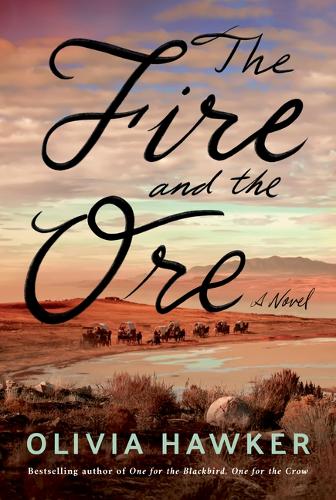 Бумажная книга «The Fire and the Ore: A Novel», автор Оливия Хокер - фото №1