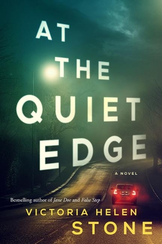 Бумажная книга «At the Quiet Edge: A Novel», автор Виктория Хелен Стоун - фото №1