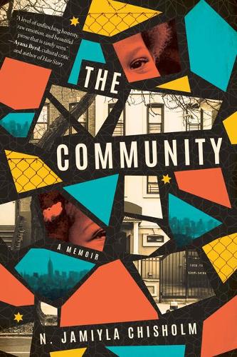 Паперова книга «The Community: A Memoir», автор Н. Джаміля Чисхолм - фото №1